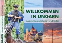 Neues Buch am Markt: Willkommen in Ungarn – Auswanderungstipps vom Insider
