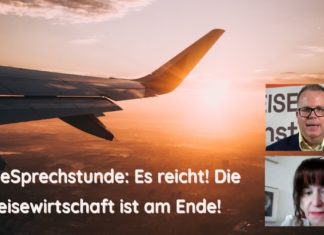 ReiseSprechstunde: Es reicht! Die Reisewirtschaft ist am Ende!