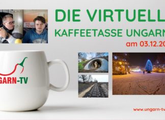 Virtuelle Kaffeetasse Ungarns am 03.12.2020 LIVE