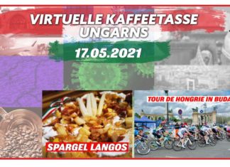 Virtuelle Kaffeetasse Ungarns am 17.05.2021