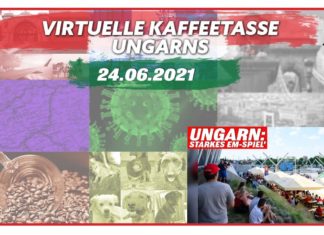 Virtuelle Kaffeetasse Ungarns am 23.06.2021
