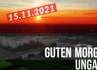 GUTEN MORGEN UNGARN – Kurznachrichten am 15.11.2021