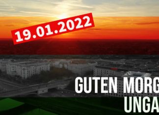 GUTEN MORGEN UNGARN – Kurznachrichten am 19.01.2022