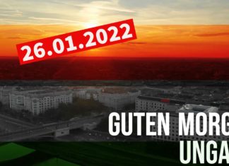 GUTEN MORGEN UNGARN – Kurznachrichten am 26.01.2022
