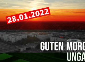 GUTEN MORGEN UNGARN – Kurznachrichten am 28.01.2022