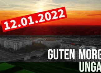 GUTEN MORGEN UNGARN – Die Kurznachrichten am 12.01.2022