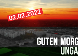 GUTEN MORGEN UNGARN – Kurznachrichten am 02.02.2022