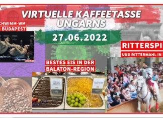 Die Virtuelle Kaffeetasse Ungarns am 27.06.2022