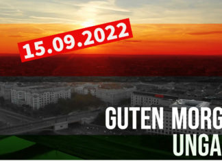 GUTEN MORGEN UNGARN – Kurznachrichten am 15.09.2022