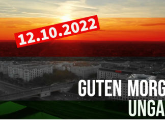GUTEN MORGEN UNGARN – Kurznachrichten am 12.10.2022