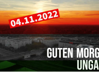 GUTEN MORGEN UNGARN – Kurznachrichten am 04.11.2022