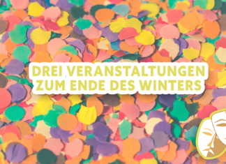 Drei Veranstaltungen zum Ende des Winters