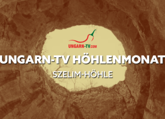 Ungarn-TVs Höhlenmonat – Höhle #09 (Szelim-Höhle)