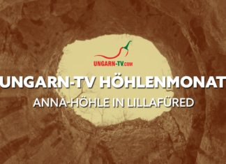 Ungarn-TVs Höhlenmonat – Höhle #06 (Anna-Höhle in Lillafüred)