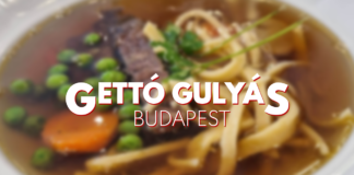 Zeitreise und Gastroerlebnis: Gettó Gulyás Budapest