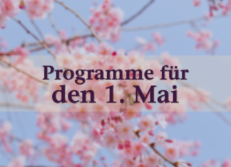 Programme für den 1. Mai