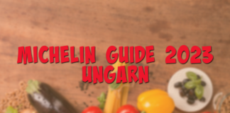 Michelin Guide 2023 – Ungarn