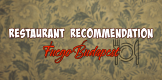 Restaurant Recommendation – Fuego Budapest