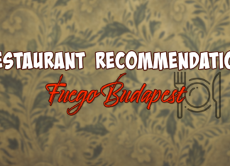 Restaurant Recommendation – Fuego Budapest