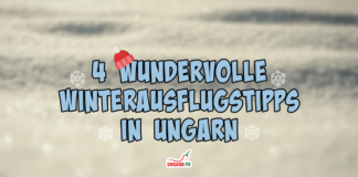 4 wundervolle Winterausflugstipps in Ungarn