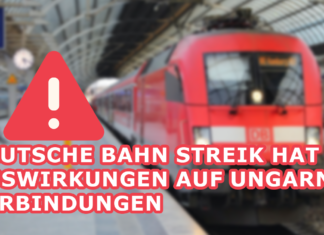 Deutsche Bahn Streik hat Auswirkungen auf Ungarn Verbindungen