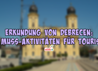 Erkundung von Debrecen: 4+1 Muss-Aktivitäten für Touristen