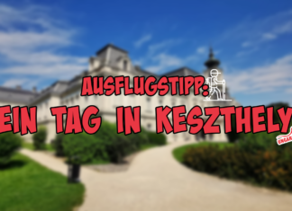 Ausflugstipp: Ein Tag in Keszthely