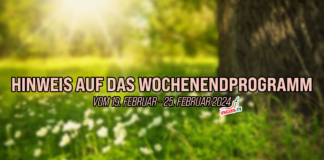 Hinweis auf das Wochenendprogramm vom 19. Februar – 25. Februar 2024