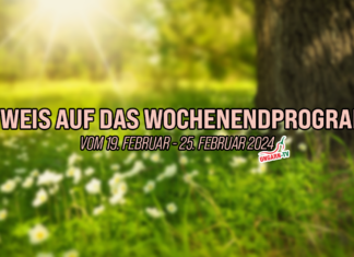 Hinweis auf das Wochenendprogramm vom 19. Februar – 25. Februar 2024