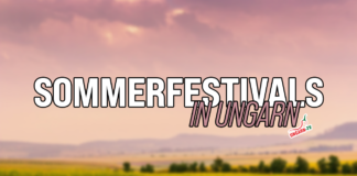 Sommerfestivals in Ungarn
