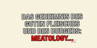 Das Geheimnis des guten Fleisches und des Burgers: Meatology…