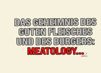 Das Geheimnis des guten Fleisches und des Burgers: Meatology…
