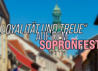 „Loyalität und Treue“ auf dem SopronFest