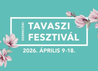 Debreceni Tavaszi Fesztivál bringt kulturellen Frühling in die Stadt