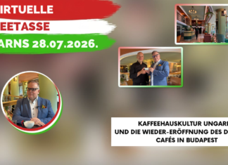 Die Virtuelle Kaffeetasse Ungarns am 28.07.2026 – Ungarns Kaffeehauskultur